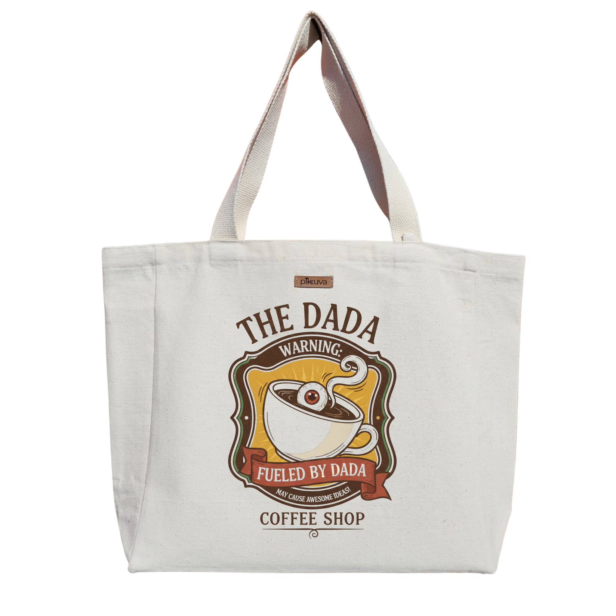 Dada Sanatıyla Beslenen Kahve Fincanı Fueled by Baskılı Naturel Kanvas Bez Çanta Sap Beyaz Cırt Cırtlı Suluk Tutuculu — 20x24
